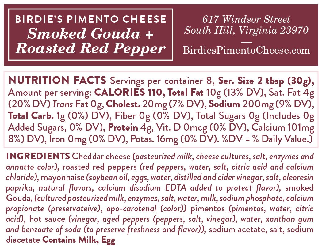 Nutrition facts for Birdie's Smoked Gouda + Roasted Red Pepper pimento cheese