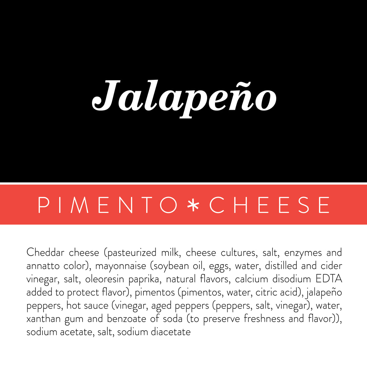 Ingredients label for Birdie's Jalapeño pimento cheese