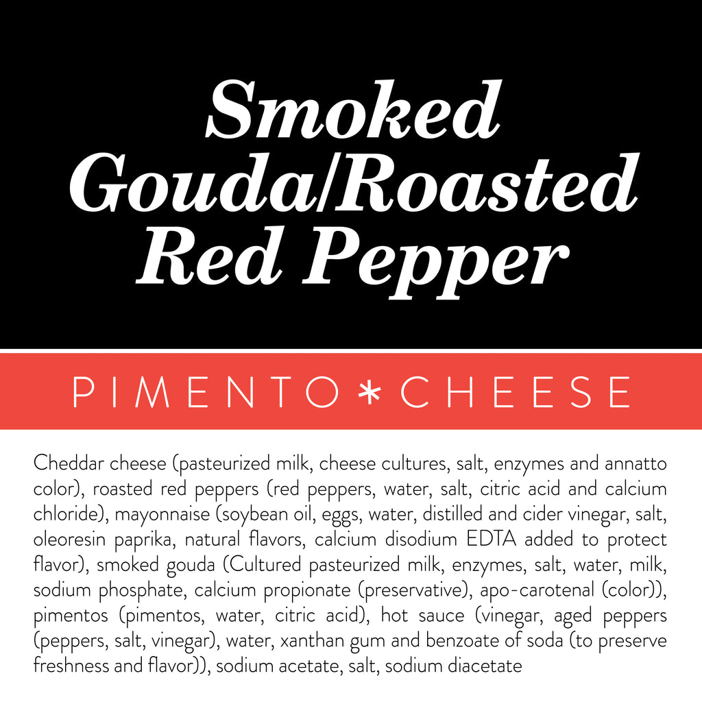 Ingredients label for Birdie's Smoked Gouda + Roasted Red Pepper pimento cheese